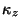 $\kappa_z$