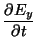 $\displaystyle \frac{\partial E_y}{\partial t}$