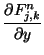 $\displaystyle \frac{\partial F^n_{j,k}}{\partial y}$